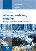 Cover: Ableiten, ausleiten, entgiften - mgo fachverlage