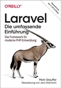 Cover: Laravel - Die umfassende Einf&uuml;hrung - O'Reilly