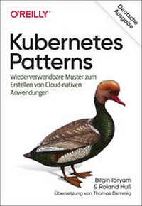 Enlarge image Cover: Kubernetes Patterns - O'Reilly