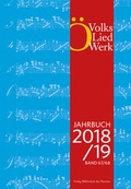 Cover: Jahrbuch des &Ouml;sterreichischen Volksliedwerkes &middot; Band 67/68 | 2018/2019 - Bibliothek der Provinz