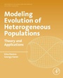Cover: Modeling Evolution of Heterogeneous Populations - Academic Press
