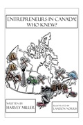 Cover: Entrepreneurs in Canada! - Who Knew? - Tellwell Talent
