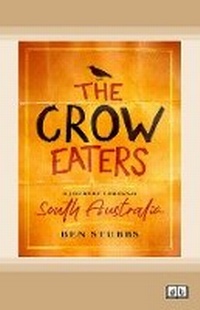 Enlarge image Cover: The Crow Eaters - ReadHowYouWant