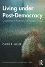 Cover: Living under Post-Democracy - Routledge