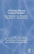 Cover: A Practice Beyond Cultural Humility - Routledge