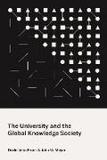 Cover: The University and the Global Knowledge Society - Princeton University Press