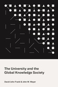 Cover: The University and the Global Knowledge Society - Princeton University Press