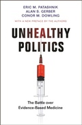 Cover: Unhealthy Politics - Princeton University Press