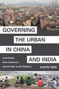 Cover: Governing the Urban in China and India - Princeton University Press