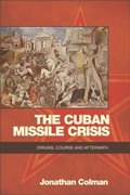 Cover: Cuban Missile Crisis - Edinburgh University Press