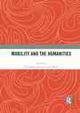 Cover: Mobility and the Humanities - Routledge