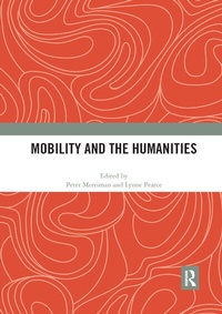 Enlarge image Cover: Mobility and the Humanities - Routledge