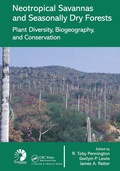 Cover: Neotropical Savannas and Seasonally Dry Forests - CRC Press