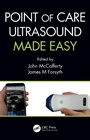 Cover: Point of Care Ultrasound Made Easy - CRC Press