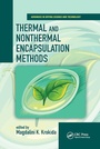 Bild: Thermal and Nonthermal Encapsulation Methods - CRC Press
