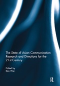 Cover: The State of Asian Communication Research and Directions for the 21st Century - Routledge