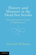 Cover: History and Memory in the Dead Sea Scrolls - Cambridge University Press