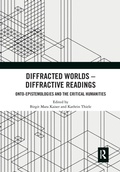 Cover: Diffracted Worlds - Diffractive Readings - Routledge