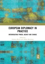 Cover: European Diplomacy in Practice - Routledge