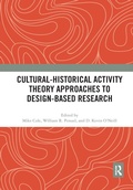 Cover: Cultural-Historical Activity Theory Approaches to Design-Based Research - Routledge