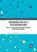 Cover: Reviewing the AFL?s Vilification Laws - Routledge