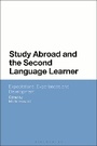 Cover: Study Abroad and the Second Language Learner - Bloomsbury Academic