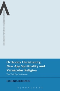 Abbildung von: Orthodox Christianity, New Age Spirituality and Vernacular Religion - Bloomsbury Academic