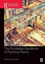 Cover: The Routledge Handbook of Planning History - Routledge