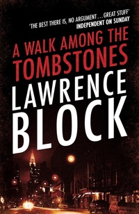 Abbildung von: A Walk Among The Tombstones - Orion (an Imprint of The Orion Publishing Group Ltd )
