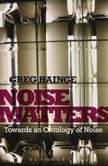 Cover: Noise Matters - Bloomsbury Academic USA