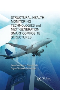 Enlarge image Cover: Structural Health Monitoring Technologies and Next-Generation Smart Composite Structures - CRC Press
