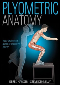 Enlarge image Cover: Plyometric Anatomy - Human Kinetics