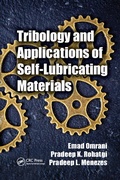 Cover: Tribology and Applications of Self-Lubricating Materials - CRC Press