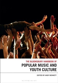 Abbildung von: The Bloomsbury Handbook of Popular Music and Youth Culture - Bloomsbury Academic USA