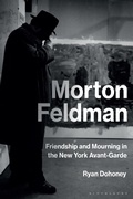 Cover: Morton Feldman - Bloomsbury Academic USA