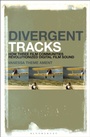 Cover: Divergent Tracks - Bloomsbury Academic USA