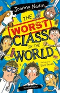 Cover: The Worst Class in the World - Bloomsbury Childrens Books