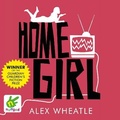 Cover: Home Girl - W F Howes Ltd