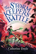 Cover: The Storm Keepers' Battle - Bloomsbury Publishing PLC