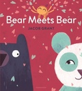 Cover: Bear Meets Bear - Bloomsbury Childrens Books