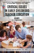 Cover: Critical Issues in Early Childhood Teacher Education - Information Age Publishing