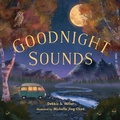 Cover: Goodnight Sounds - Bloomsbury Childrens Books