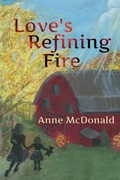 Cover: Love's Refining Fire - AJ Charleson Publishing LLC