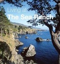 Cover: Living at The Sea Ranch - Sea Ranch Association