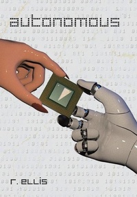 Enlarge image Cover: Autonomous - AuthorHouse UK