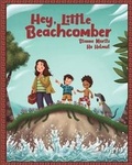 Cover: Hey, Little Beachcomber - Big Belly Book Co.