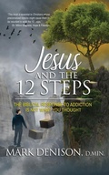 Cover: Jesus and the 12 Steps - Austin Brothers Publishers
