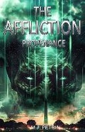 Cover: The Affliction - Ground Floor Art and Publishing