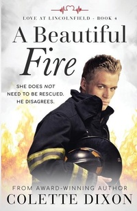 Abbildung von: A Beautiful Fire - Crimson Fox Publishing