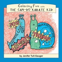 Enlarge image Cover: Coloring Fun with the Can-Do Karate Kid - Youth Literary League